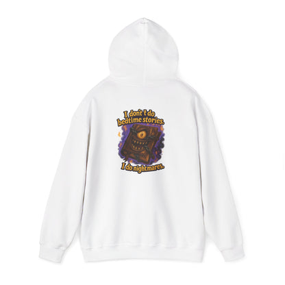 Nightmare Book Hoodie — "I Read Bedtime Stories, I Do Nightmares" Graphic Hoodie