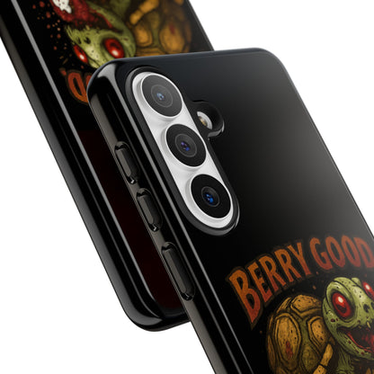 Phone Case — "Berry Good" Turtle Design (For Me, Not For You)