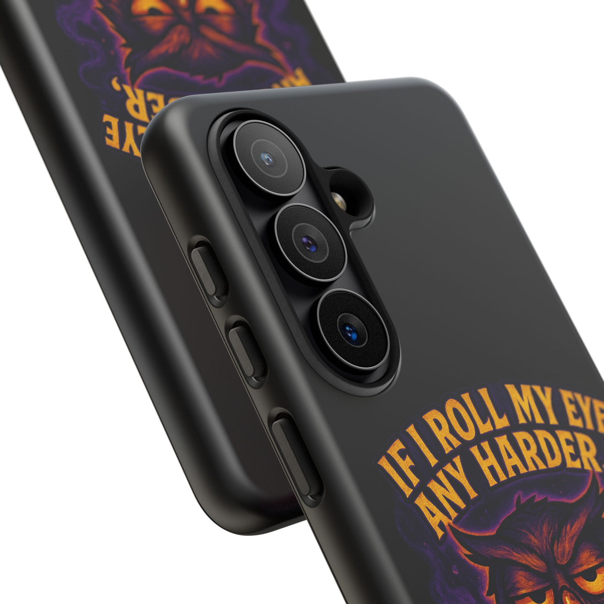 Phone Case — 'If I Roll My Eye Any Harder I'll Take Flight' Owl Graphic