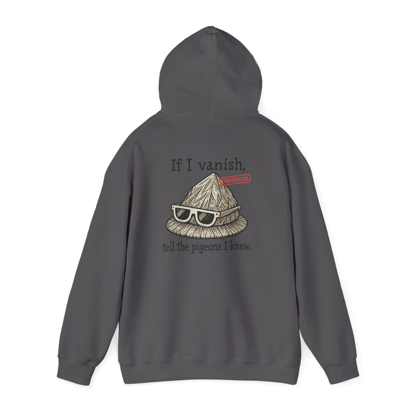 Hoodie — "If I Vanish, Tell the Pigeons I Knew" Funny Pigeon Skull Graphic Hoodie