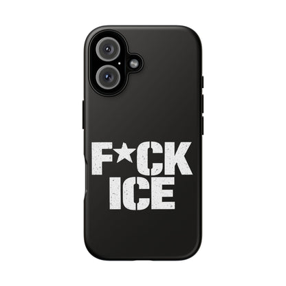 Phone Case — “F*CK ICE” Bold Protest Protective Cover