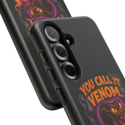Tough Cases — "You Call It Venom, I Call It Charm" Snake Phone Case
