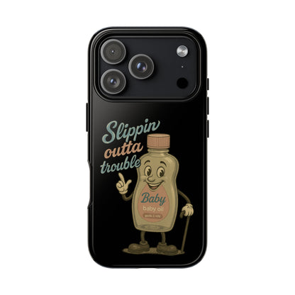 Phone Case — 'Slippin Outta Trouble' Retro Baby Oil Mascot