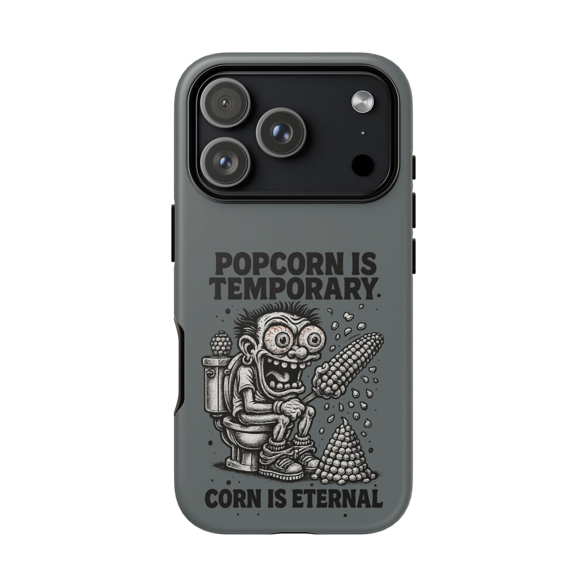 Phone Case — "Popcorn Is Temporary, Corn Is Eternal" Retro Zombie Corn Design