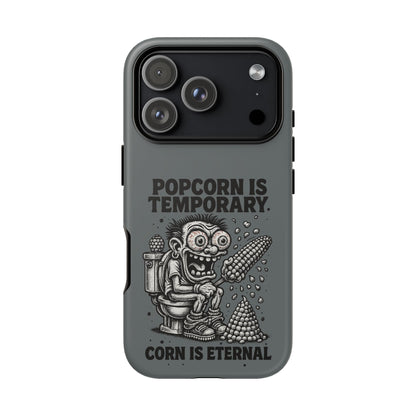 Phone Case — "Popcorn Is Temporary, Corn Is Eternal" Retro Zombie Corn Design