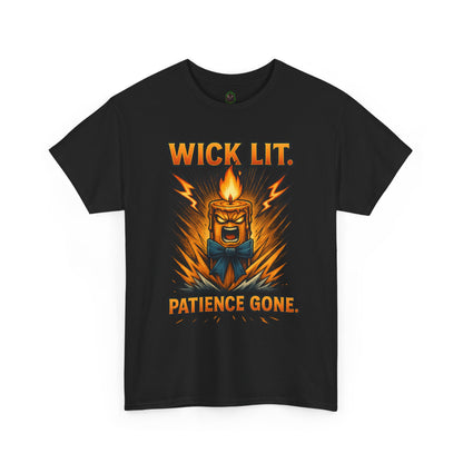 Wick Lit Candle Rage Tee | Patience Gone Graphic T-Shirt