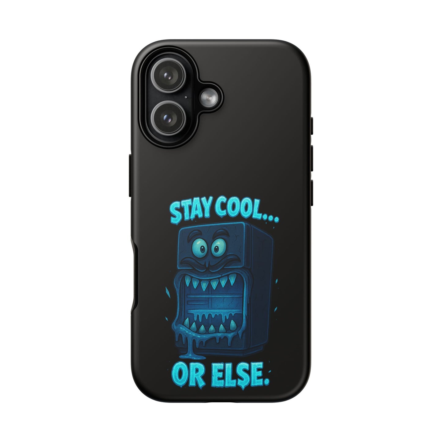 Stay Cool... Or Else. Phone Case — Neon Monster Protective iPhone Cover