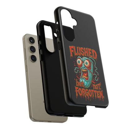 Phone Case — "Flushed But Not Forgotten" Horror Graphic iPhone Cover