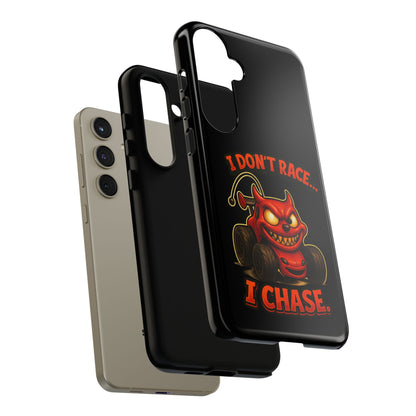 I Don't Race I Chase Phone Case — Cartoon Demon Hot Rod Design