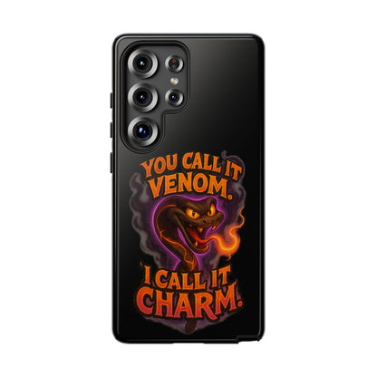 Tough Cases — "You Call It Venom, I Call It Charm" Snake Phone Case