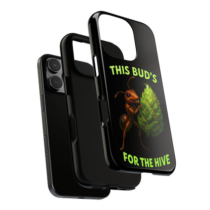 Phone Case — "This Bud's For The Hive" Ant & Hop Design
