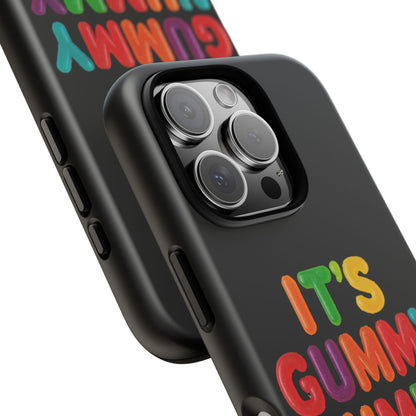 Phone Case — "It's Gummy Nummy Time" Colorful Candy Lettering Protective Case