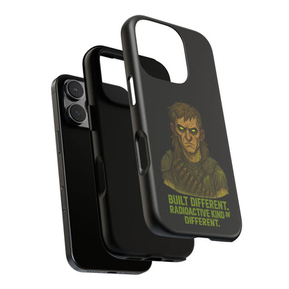 Phone Case — "Built Different, Radioactive Kind of Different" Mutant Design