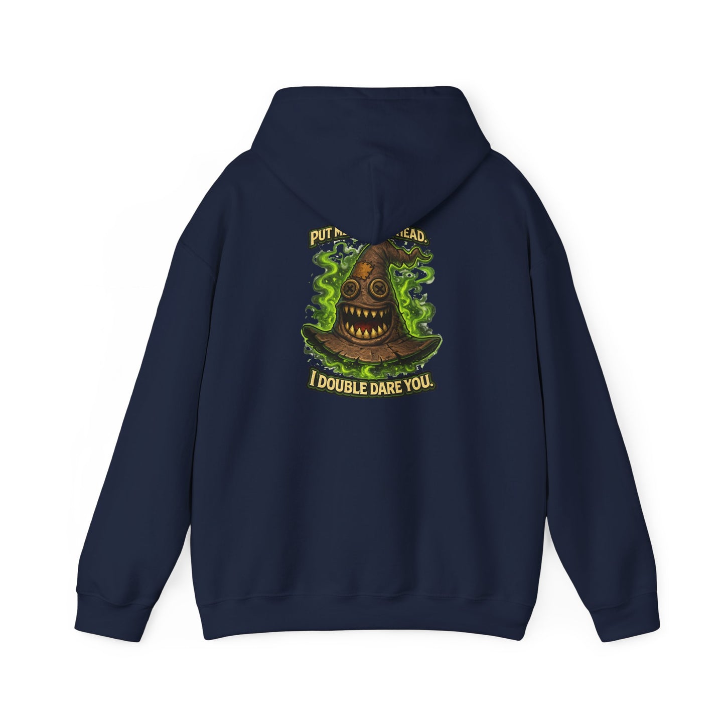 Hoodie — Spooky Talking Sorting Hat Graphic "I Double Dare You"