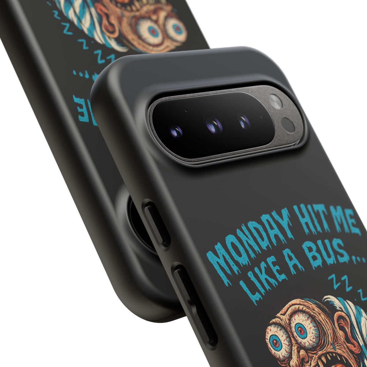 Phone Case — "Monday Hit Me Like a Bus... Then Reversed" Funny Grotesque Zombie Design