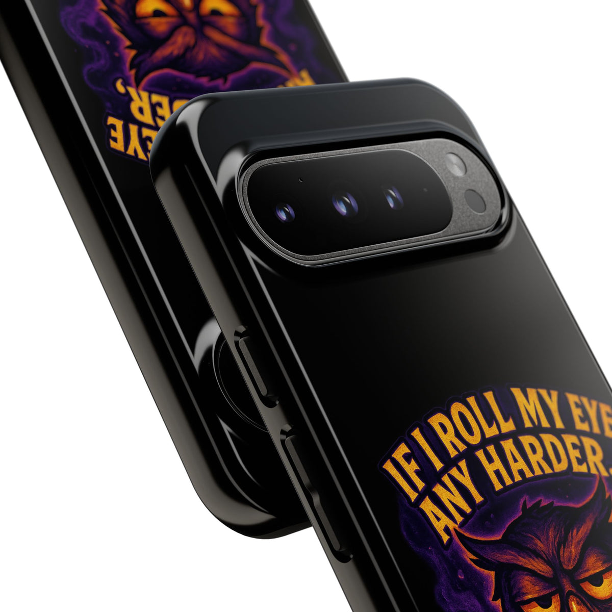 Phone Case — 'If I Roll My Eye Any Harder I'll Take Flight' Owl Graphic