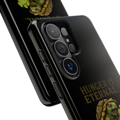 Phone Case — "Hunger Is Eternal, Your Fingers Are Optional" Turtle Monster Design
