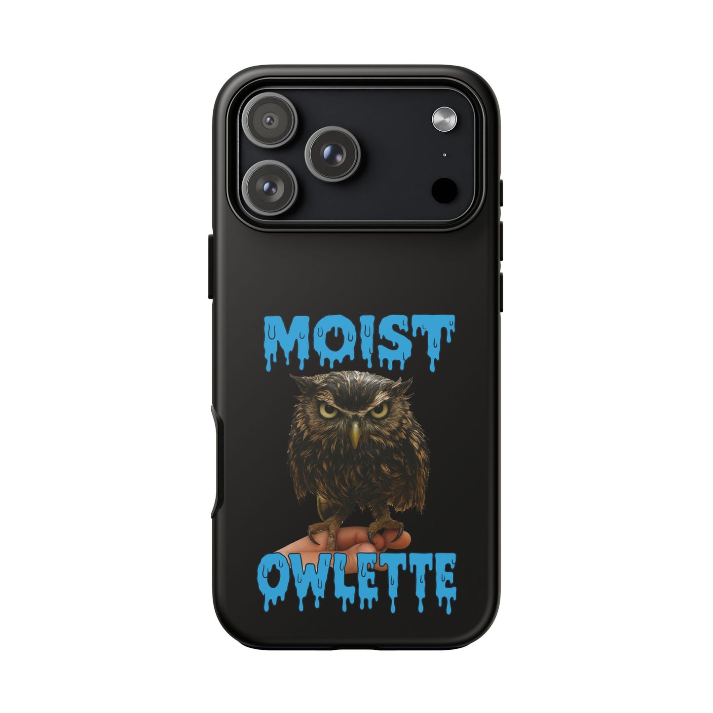 Moist Owlette Phone Case — Funny Owl Graphic Protective Case