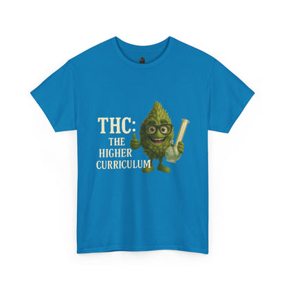 THC: The Higher Curriculum – Weed Education Tee