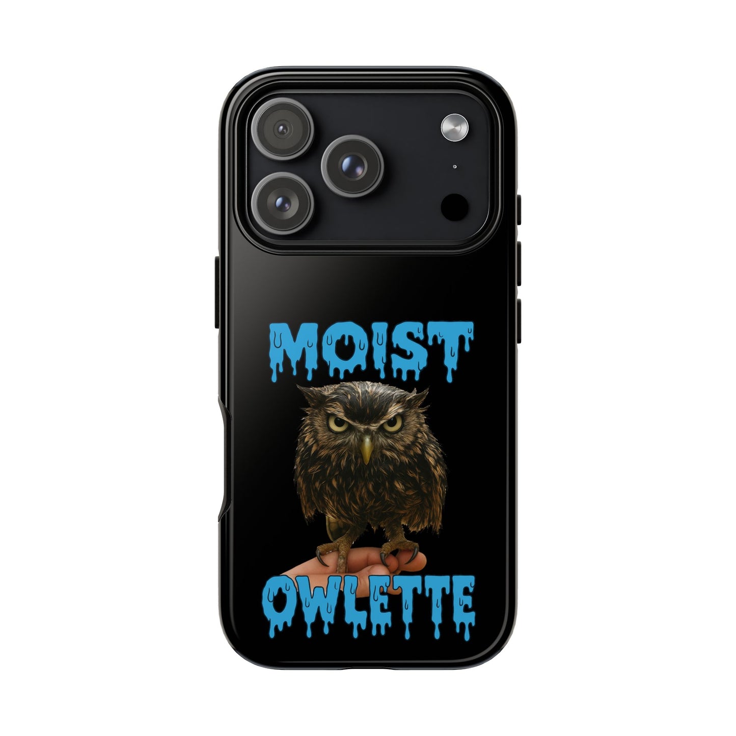 Moist Owlette Phone Case — Funny Owl Graphic Protective Case