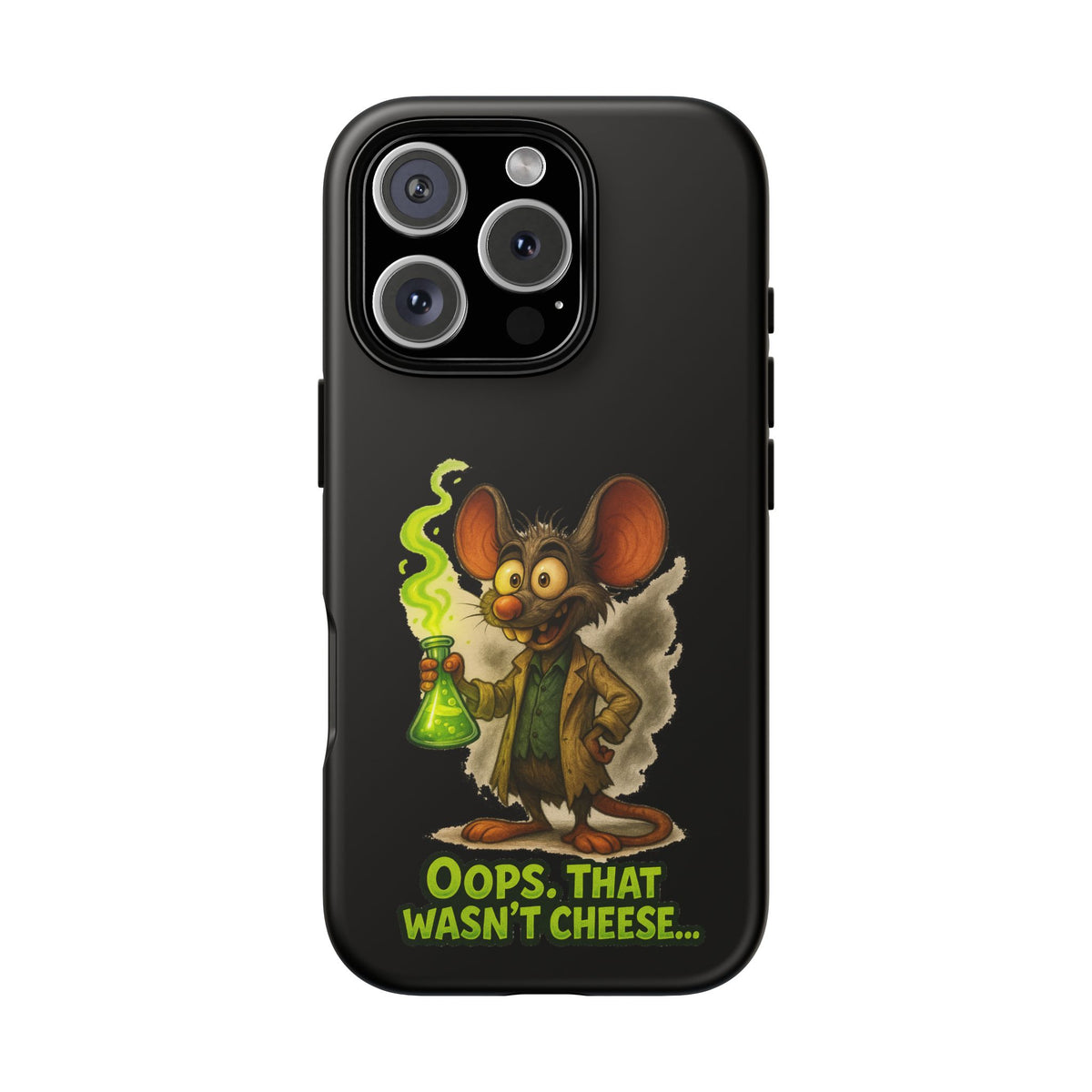 Phone Case — Funny Cartoon Rat "Oops That Wasn't Cheese" Protective Cover
