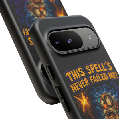 Wizard Phone Case — "This Spell's Never Failed Me!" Funny Magic Protective iPhone Cover