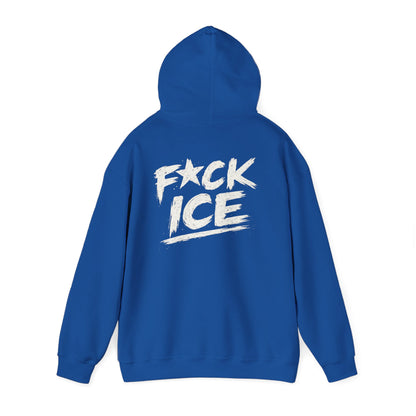 Hoodie — “F*ck Ice” Bold Graphic Back Print Hoodie