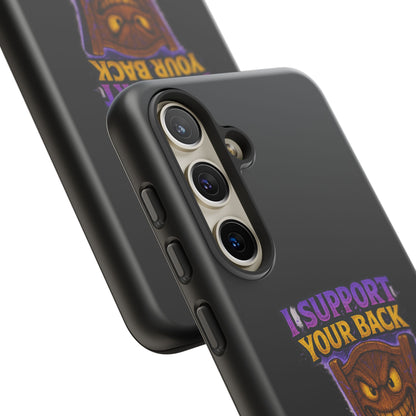 Phone Case — "I Support Your Back and Break Your Will" Funny Creepy Chair Design