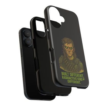 Phone Case — "Built Different, Radioactive Kind of Different" Mutant Design