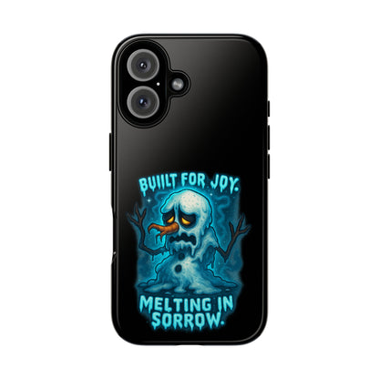 Phone Case — 'Built for Joy, Melting in Sorrow' Blue Melting Snowman Protective Case