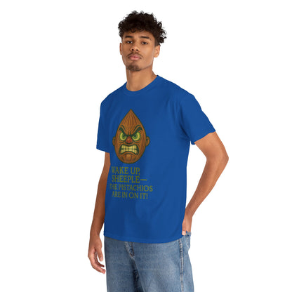 Almond Conspiracy – “The Pistachios Are In On It!” Tinfoil Nut Tee