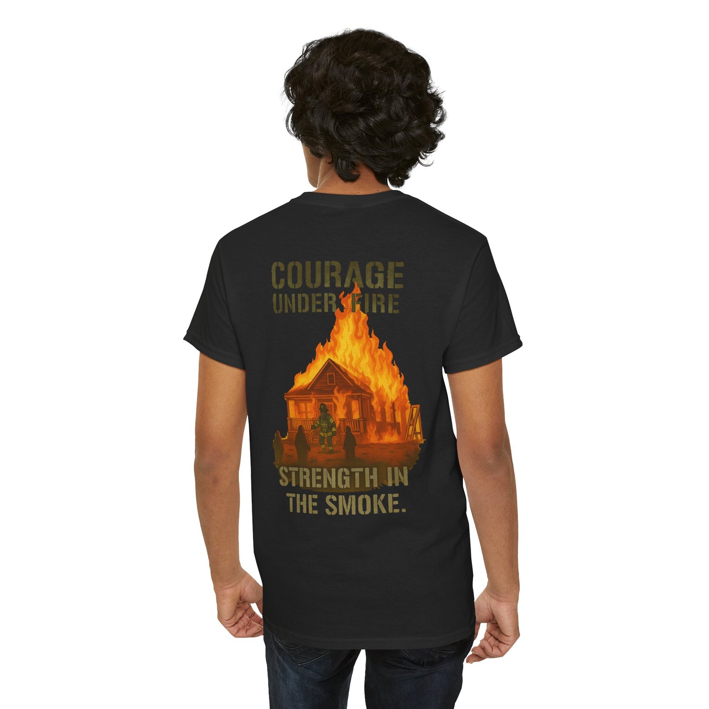 Strength in the Smoke – Courage Firefighter Tee