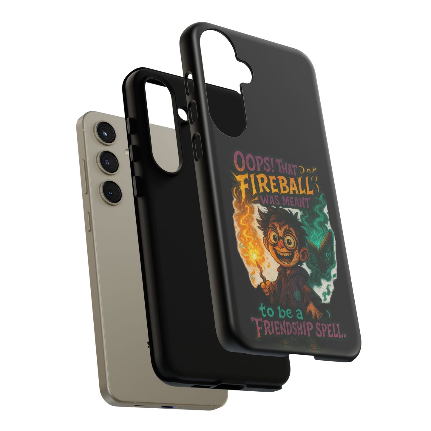 Phone Case — "Oops! That Fireball Was Meant to Be a Friendship Spell" Cute Fantasy Wizard Design