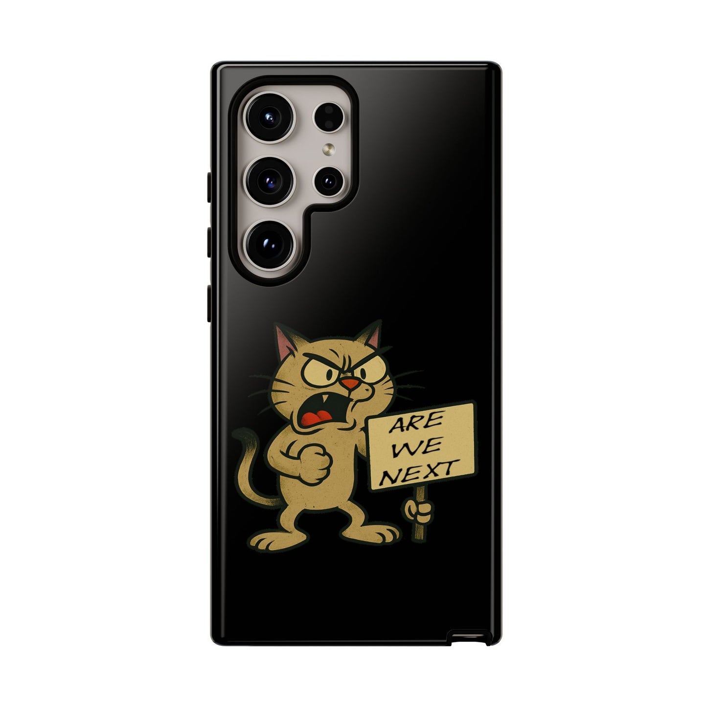 Angry Cat Phone Case — 'Are We Next' Protest Graphic iPhone Case