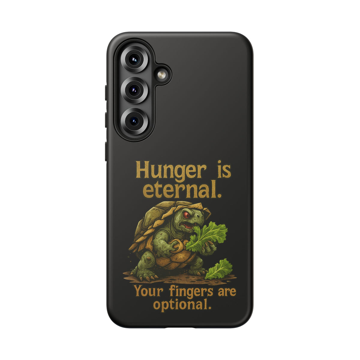 Phone Case — 'Hunger Is Eternal, Your Fingers Are Optional' Turtle Snack Graphic