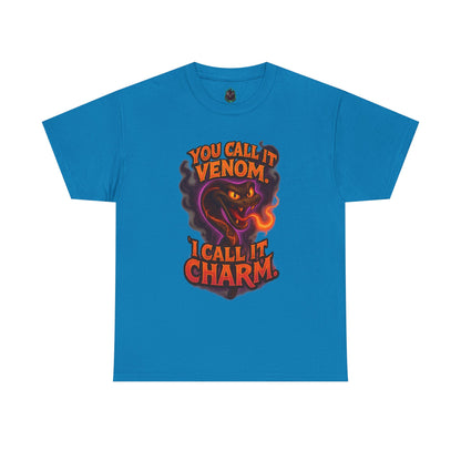 You Call It Venom I Call It Charm T-Shirt | Snake Illustration