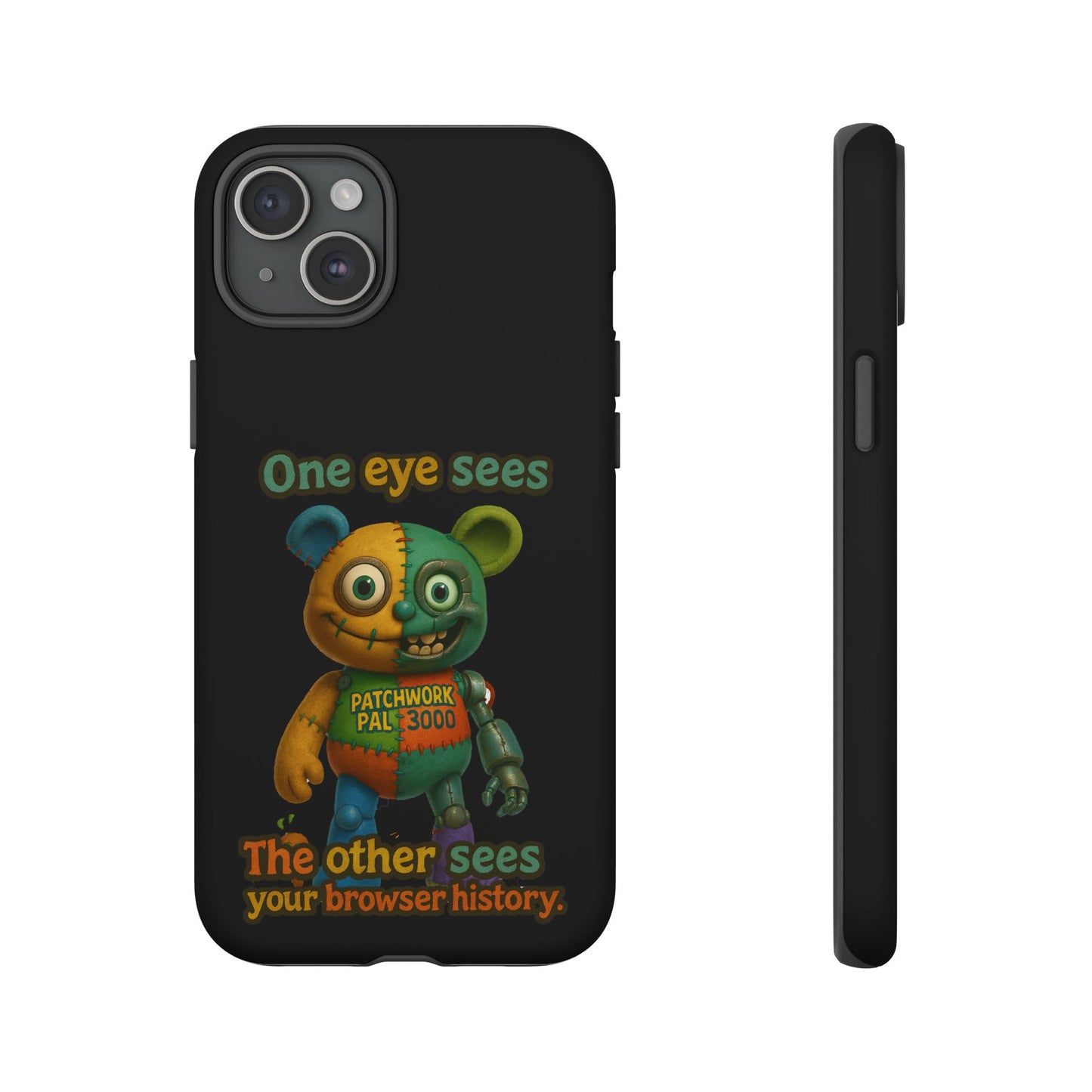 Phone Case — 'One Eye Sees, The Other Sees Your Browser History' Patchwork Bear Design