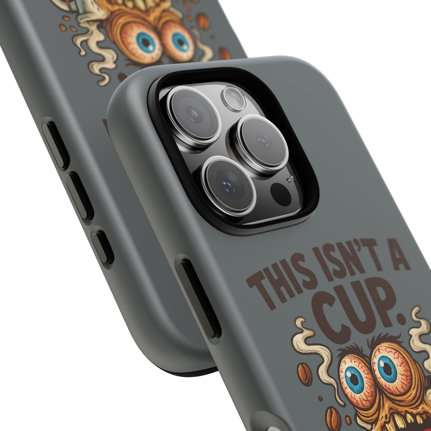 Phone Case — "This Isn't a Cup, It's a Cry for Help" Funny Coffee Monster Design