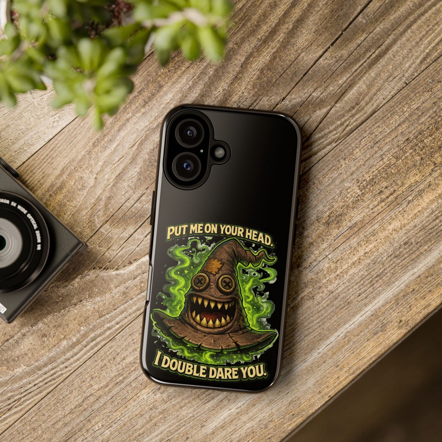 Phone Case — “Put Me On Your Head, I Double Dare You” Scary Witch Hat Design