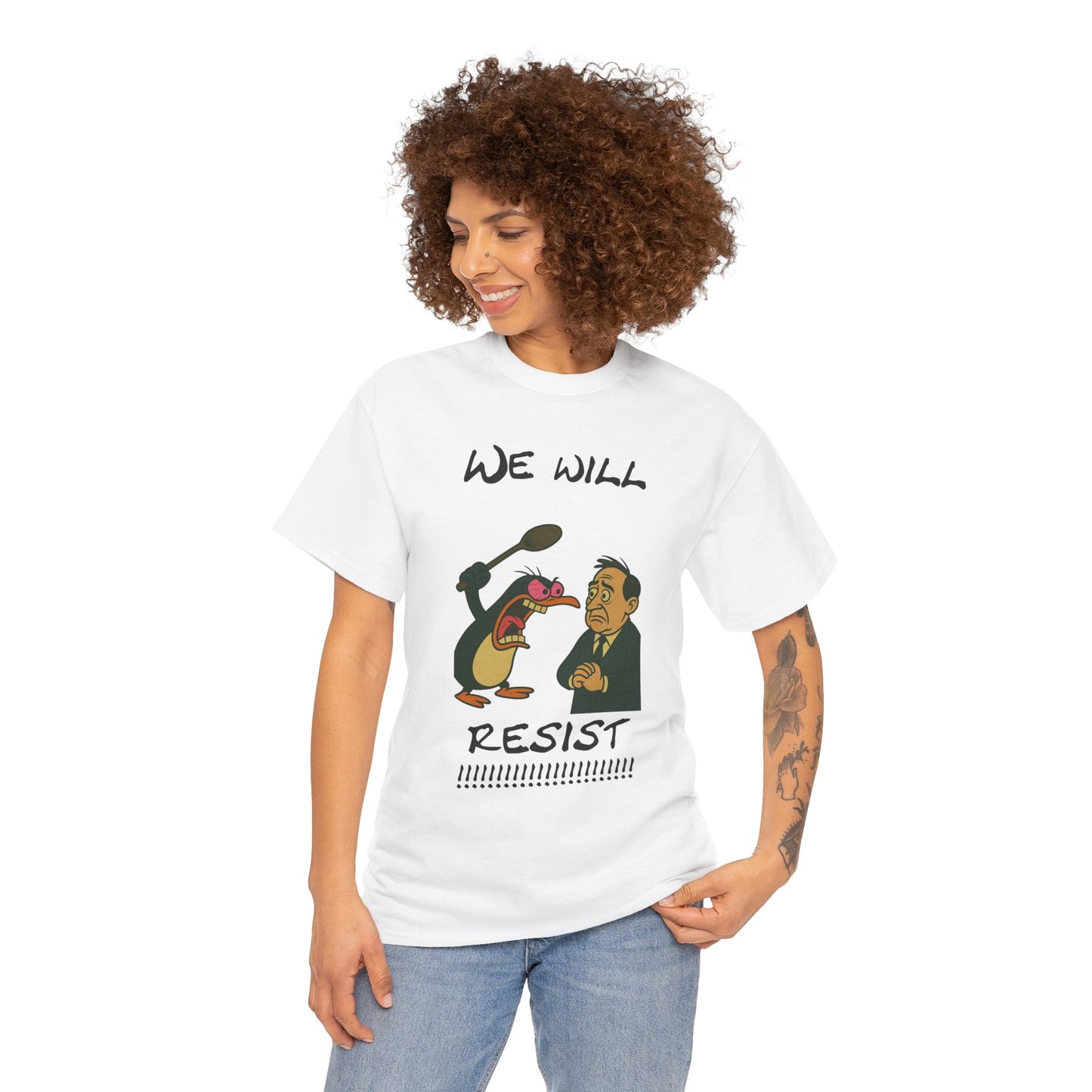 Resist Graphic Tee — 'We Will Resist' Political Cartoon T-Shirt