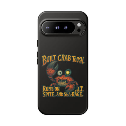 Phone Case - "Built Crab Tough" Funny Crab Graphic Protective Case