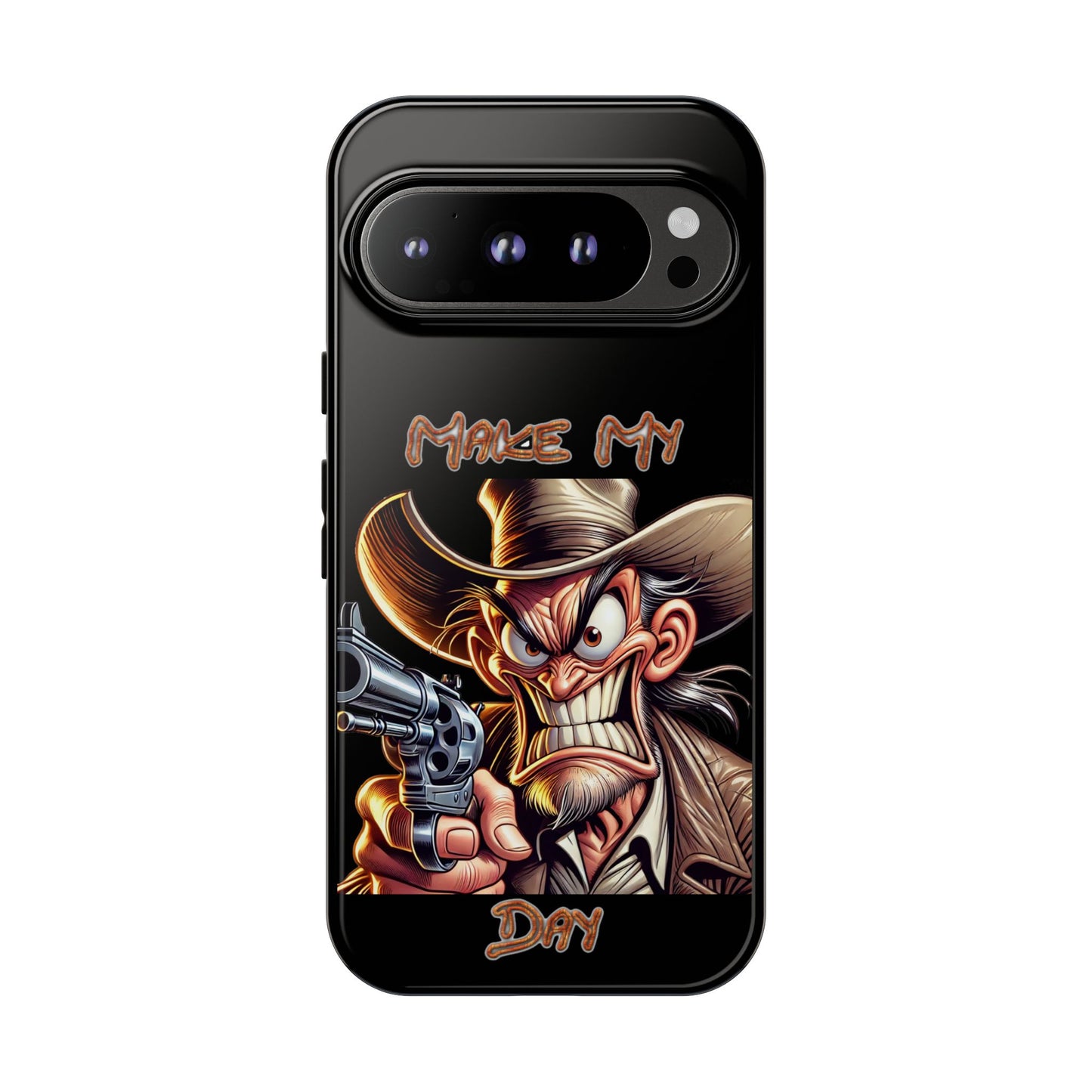 Phone Case - 'Make My Day' Cowboy Revolver Graphic Protective Case