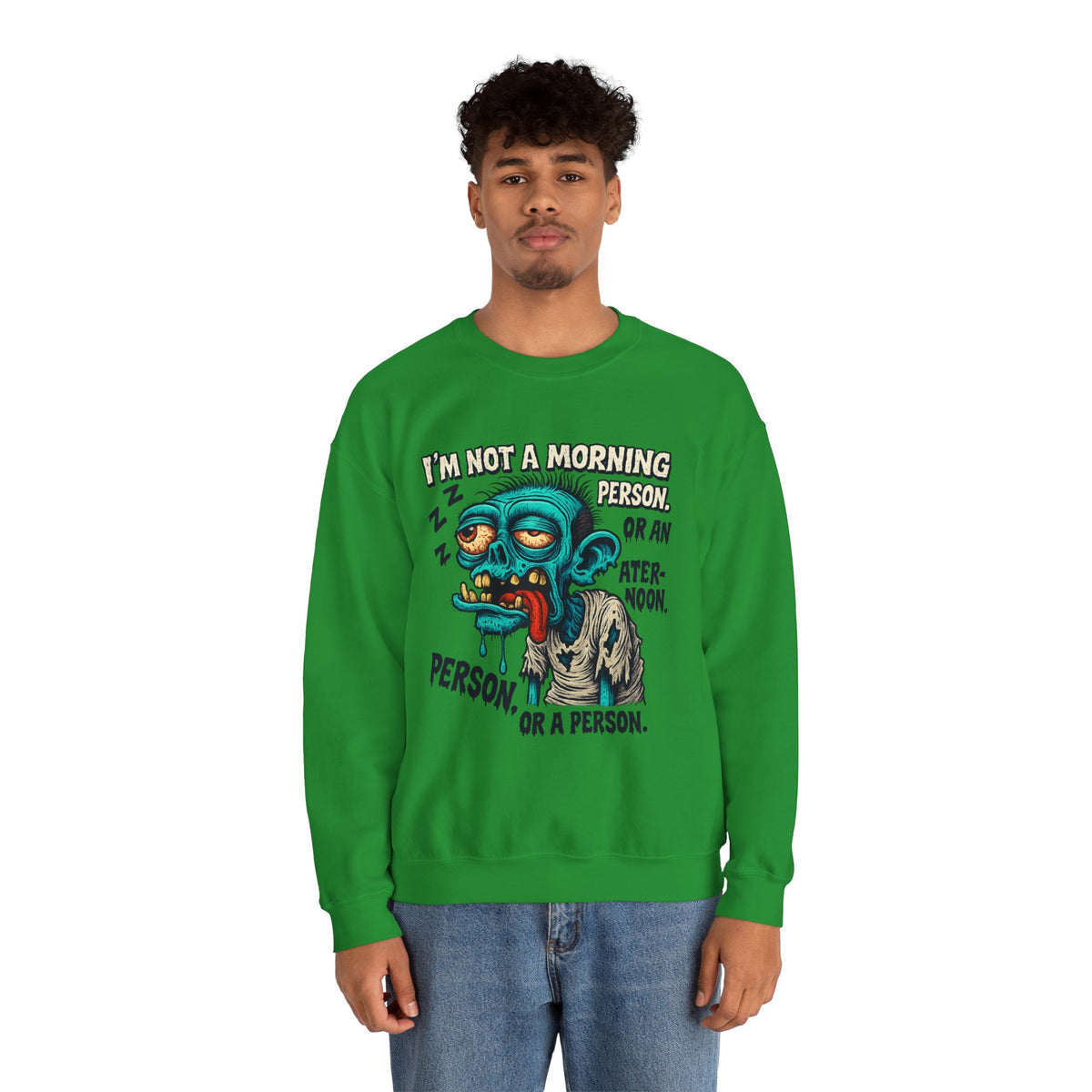 Not a Morning Person Crewneck Sweatshirt