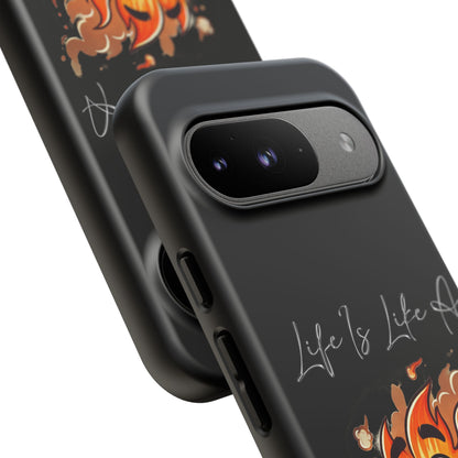 Cute Flaming Dumpster Phone Case — "Life Is Lit" Funny Burnout Phone Cover