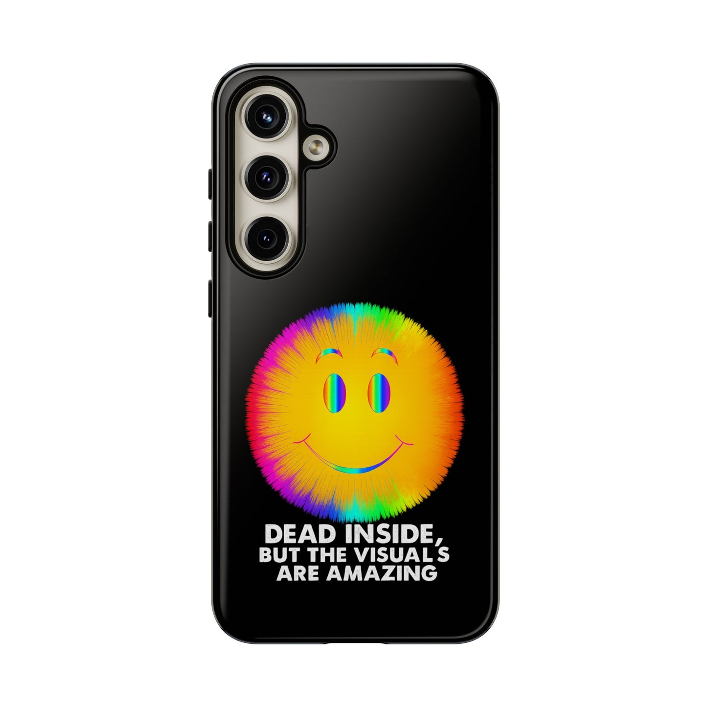 Phone Case — 'Dead Inside, But the Visuals Are Amazing' Rainbow Smiley