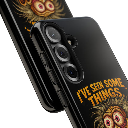 Funny Retro Monster Phone Case — "I've Seen Some Things, Most Of Them Were Me"