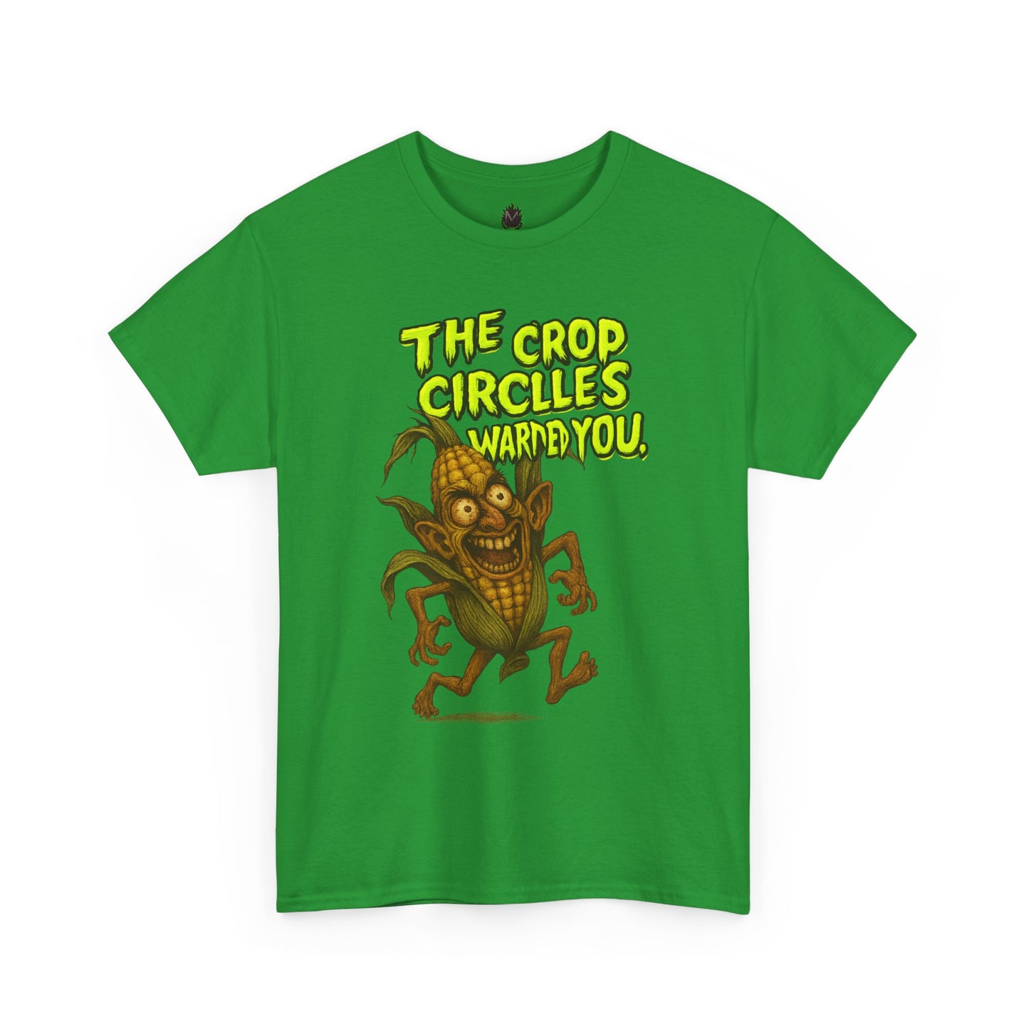 The Crop Circles Warned You – Alien Corn Monster T-Shirt