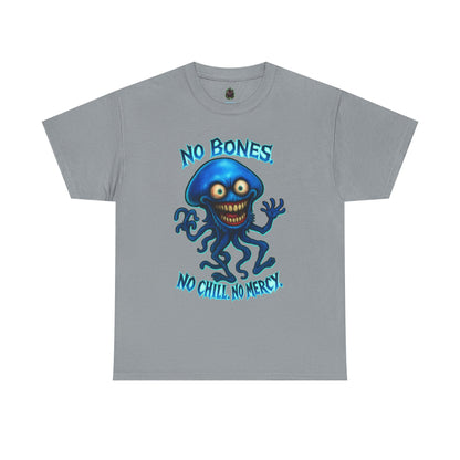 No Bones, No Chill, No Mercy – Jellyfish T-Shirt
