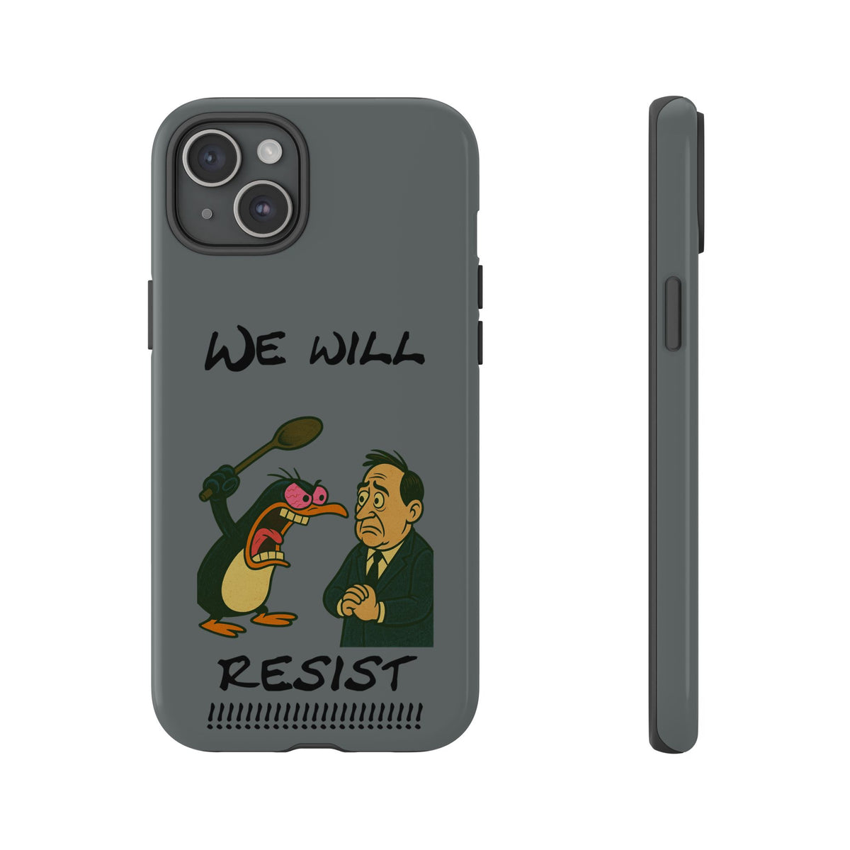 Phone Case - "We Will Resist" Cartoon Protest Design