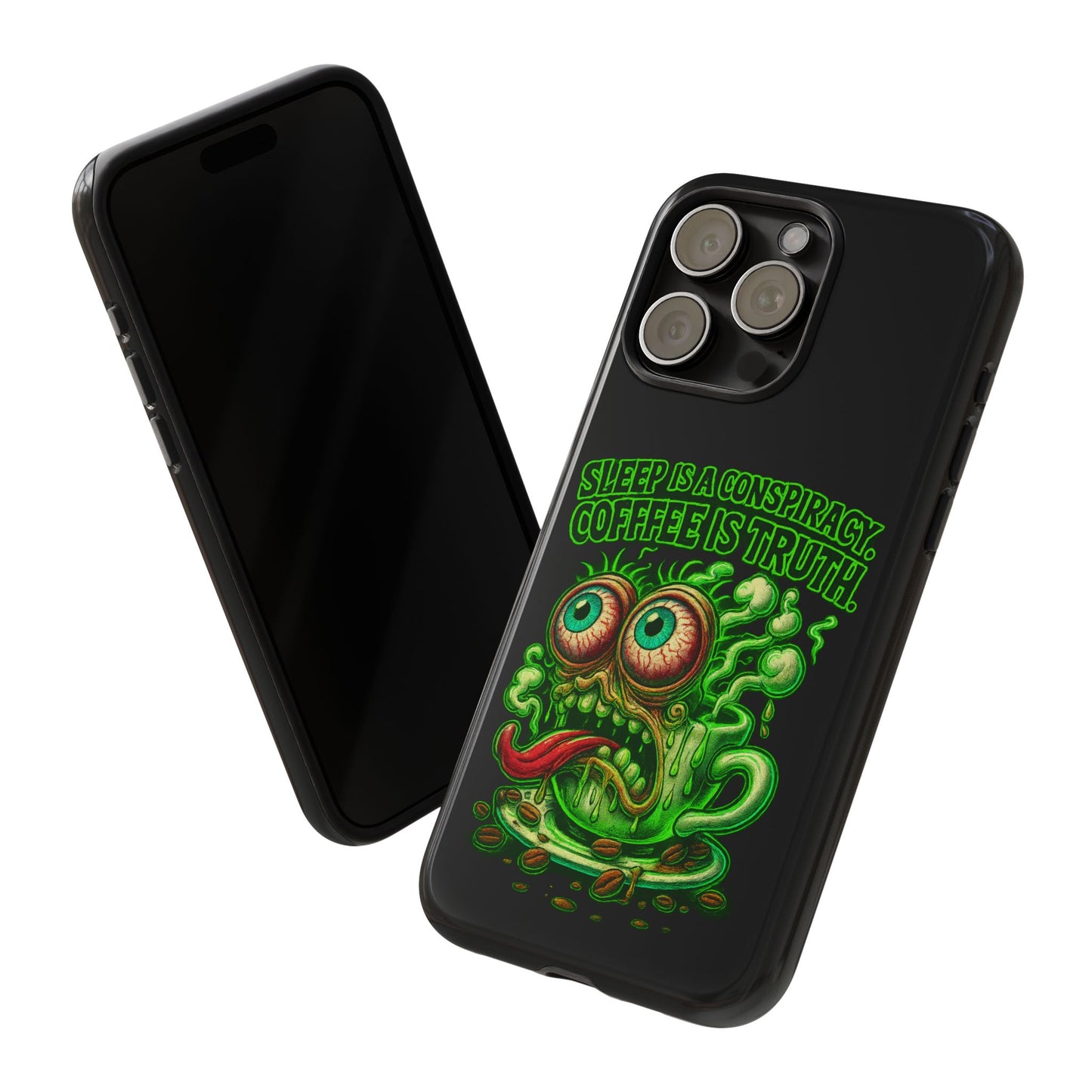 Phone Case — “Sleep Is a Conspiracy, Coffee Is Truth” Retro Monster Design
